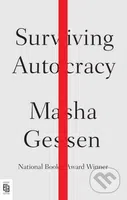 Surviving Autocracy - Masha Gessen - kniha z kategorie Humanitní a společenské vědy