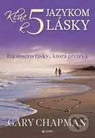 Kľúč k 5 jazykom lásky - Gary Chapman - kniha z kategorie Vztahy a rodina