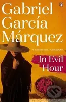 In Evil Hour - Gabriel García Márquez - kniha z kategorie Společenská beletrie