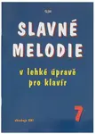 KN Slavné melodie v lehké úpravě pro klavír 7. díl