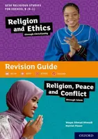 GCSE Religious Studies for Edexcel B (9-1): Religion and Ethics through Christianity and Religion, Peace and Conflict through Islam Revision Guide - H