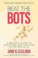 Beat the Bots - Jane K. Cleland