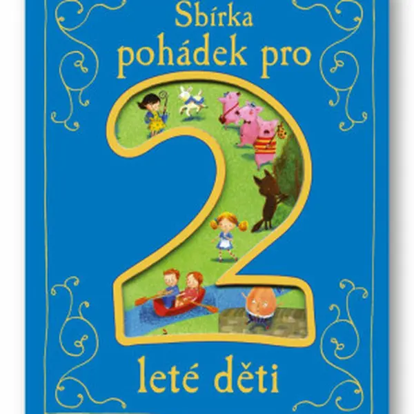 Sbírka pohádek pro 2leté děti