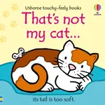That's not my cat... - Fiona Watt