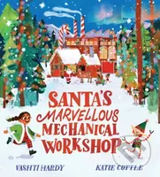 Santa's Marvellous Mechanical Workshop (PB) - Vashti Hardy - kniha z kategorie Pro děti