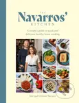 The Navarros' Kitchen (A couples guide to quick and delicious healthy home cooking) - kniha z kategorie Zdraví a životní styl
