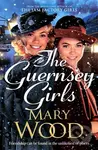 The Guernsey Girls (A heartwarming historical novel from the bestselling author of The Jam Factory Girls) - kniha z kategorie Společenská beletrie