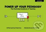 Power Up Your Pedagogy: The Illustrated Handbook of Teaching - kniha z kategorie Humanitní a společenské vědy