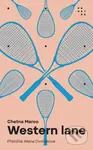 Western Lane (český jazyk) - Chetna Maroo - kniha z kategorie Společenská beletrie