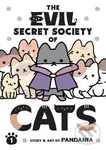 The Evil Secret Society of Cats 1 - Pandania
