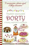 Tradiční slavnostní dorty s krémy, náplněmi a zdobením - kniha z kategorie Kuchařky