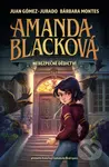 Amanda Blacková: Nebezpečné dědictví - Juan Goméz-Jurado, Barbara Montes - kniha z kategorie Beletrie pro děti