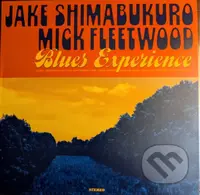 Jake Shimabukuro, Mick Fleetwood: Blues Experience LP