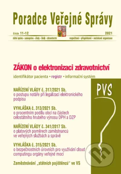 Veřejná správa č. 11-12 / 2021 -  Zdravotnictví, Elektronizace
