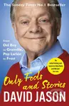 Only Fools and Stories: From Del Boy to Granville, Pop Larkin to Frost - kniha z kategorie Beletrie