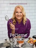 Pečieme s Jožkou - Jozefína Zaukolcová - kniha z kategorie Kuchařky