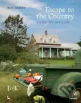 Escape to the Country: Living on the Farm - Ben Ashby - kniha z kategorie Odborné a naučné