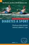 Diabetes a sport - Jan Brož, Zdeněk Rušavý