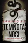 Temnota noci - Barbara Nickless - kniha z kategorie Detektivky, thrillery a horory