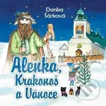 Alenka, Krakonoš a Vánoce - Danka Šárková - audiokniha z kategorie Pohádky