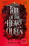 Tale of the Heart Queen - Nisha J. Tuli - kniha z kategorie Fantasy