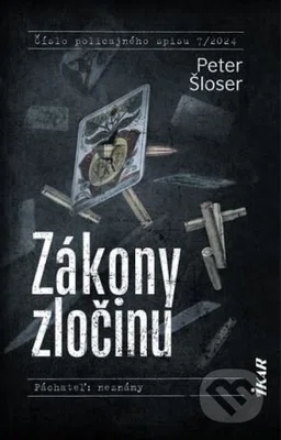 Zákony zločinu - Peter Šloser - kniha z kategorie Detektivky, thrillery a horory