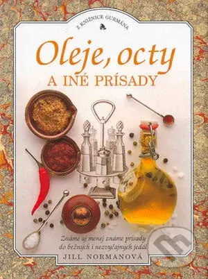Oleje, octy a iné prísady - Jill Normanová