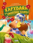 Kapybara zo smoothie baru - Julia Olefirová, Anastasia Kryzhanová (ilustrátor)