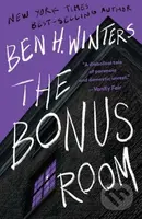 Bonus Room, The (A Novel) - Ben H. Winters - kniha z kategorie Thrillery