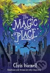 The Magic Place - Chris Wormell - kniha z kategorie Pro děti