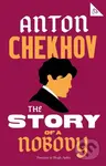 The Story of a Nobody - Anton Chekhov - kniha z kategorie Společenská beletrie