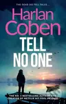 Tell No One (From the Number One bestselling creator of the hit Netflix series Missing You) - kniha z kategorie Thrillery