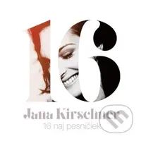 Jana Kirschner: 16 Naj Pesničiek (LP) - Jana Kirschner