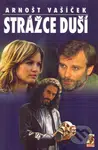 Strážce duší - Arnošt Vašíček - kniha z kategorie Detektivky