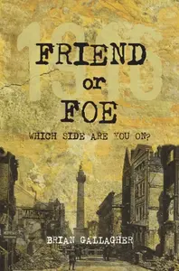 Friend or Foe - Brian Gallagher