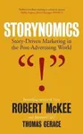 Storynomics - Robert McKee, Thomas Gerace