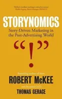 Storynomics - Robert McKee, Thomas Gerace