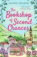 The Bookshop of Second Chances - Jackie Fraser