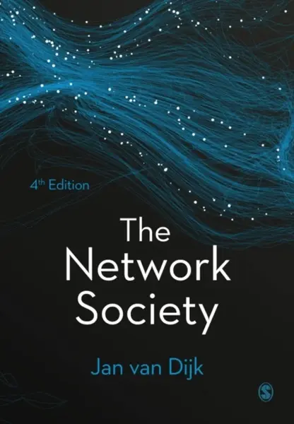 The Network Society - Jan A G M van Dijk