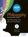 AQA A-level Philosophy Year 1 and AS - Jeremy W. Hayward, Dan Cardinal, Gerald Jones