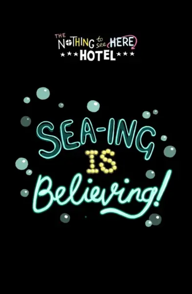 Sea-ing is Believing! - Steven Butler
