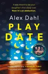 Playdate - Alex Dahl