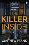 The Killer Inside - Matthew Frank