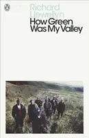 How Green Was My Valley - Richard Llewellyn