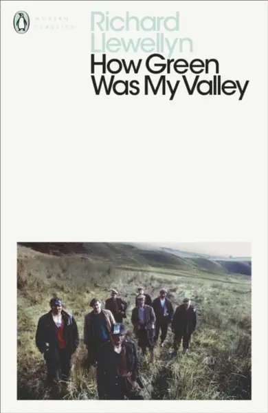 How Green Was My Valley - Richard Llewellyn
