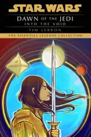 Star Wars: Dawn of the Jedi: Into the Void - Tim Lebbon