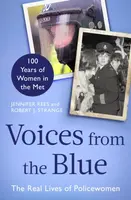 Voices from the Blue - Jennifer Rees, Robert J. Strange