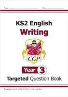 KS2 English Year 3 Writing Targeted Question Book - CGP Books