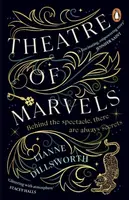 Theatre of Marvels - Lianne Dillsworth