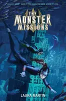 Monster Missions - Laura Martin